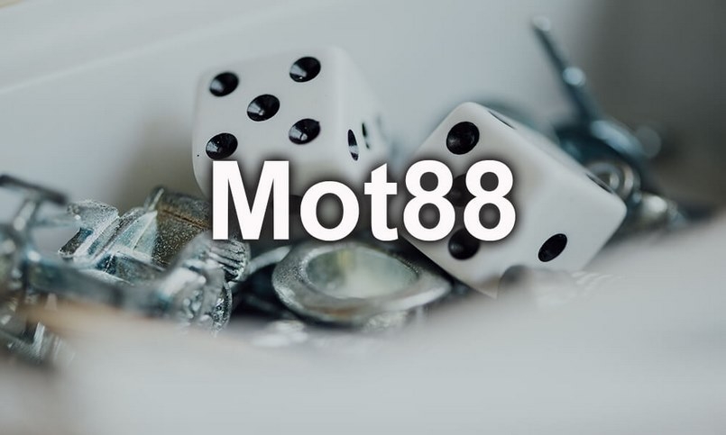 Nhà cái Mot88 Bet – Điểm hẹn cực kỳ lý tưởng dành cho ai đam mê bộ môn cá cược